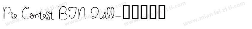 Pie Contest BTN Quill字体转换